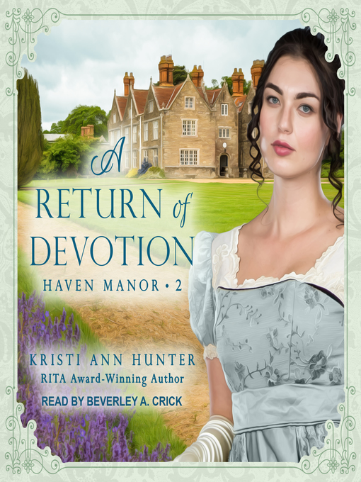 Title details for A Return of Devotion by Kristi Ann Hunter - Wait list